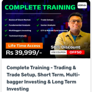 Aceink Complete Training - Trading & Trade Setup, Short Term, Multi-bagger Investing & Long Term Investing - The Premium Course