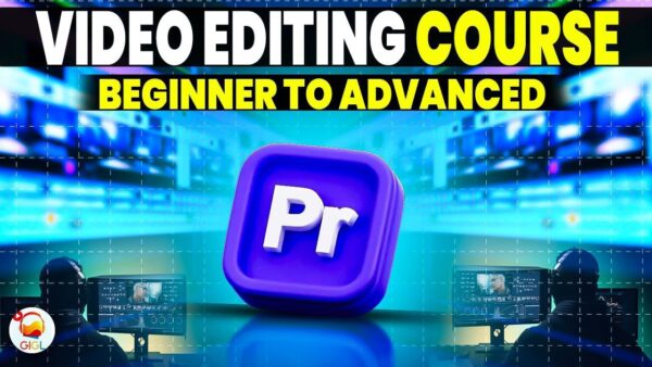 GIGL Videos Editing Course (Great Ideas Great Life) - The Course Gallery