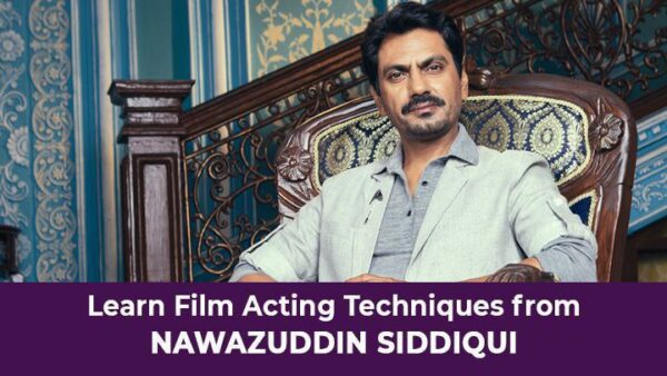 Nawazuddin Siddiqui Acting Course - The Course Gallery