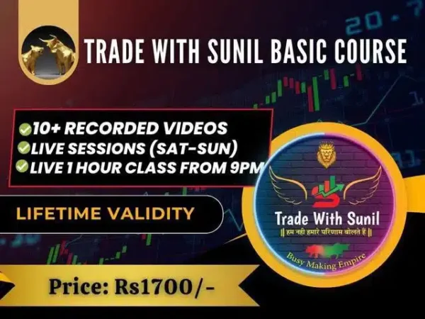 Trade with Sunil Basic Course - The Course Gallery