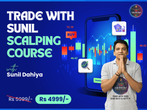 Trade with Sunil Scalping COURSE - The Course Gallery